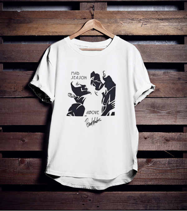 Mad Season Above Artwork By Barrett Martin T-Shirt