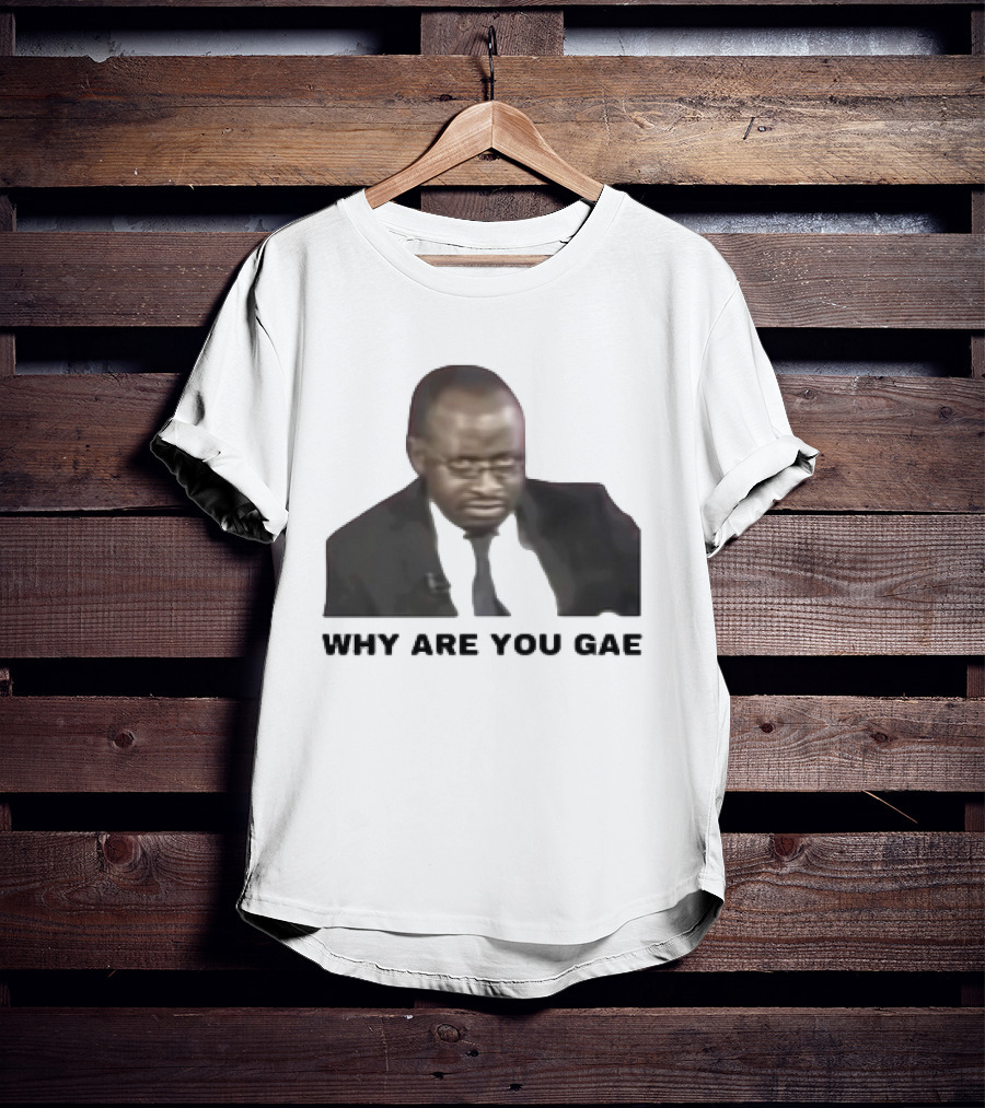 Uganda Gay Rights Interview Why Are You Gae Meme Iconic Image T-Shirt