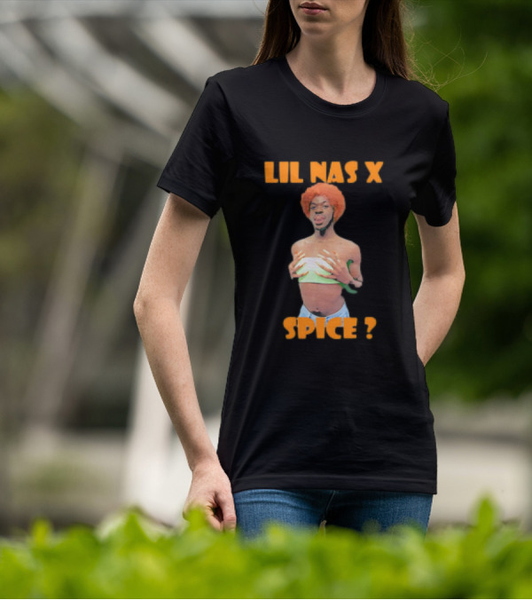 LIL NAS X SPICE ? T-Shirt