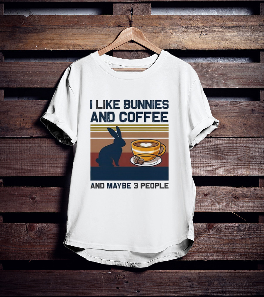 I Like Bunnies And Coffee And Maybe 3 People Vintage Retro Stripe T-Shirt