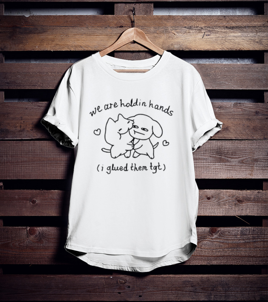 We Are Holdin Hands I Glued Them Tgt Cute Cat And Dog With Hearts T-Shirt