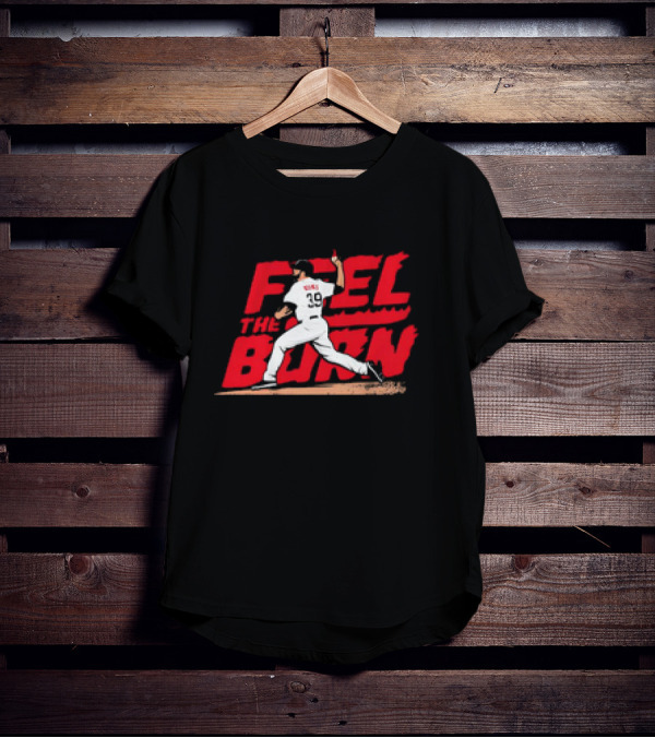 Feel The Burn Corbin Burnes Arizona Diamondbacks T-Shirt