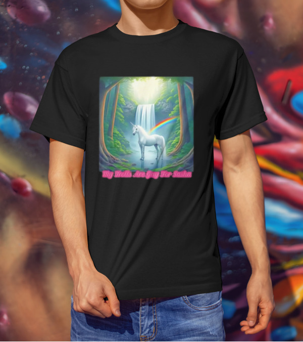 My Trolls Are Gay For Sasha Unicorn Waterfall Rainbow T-Shirt