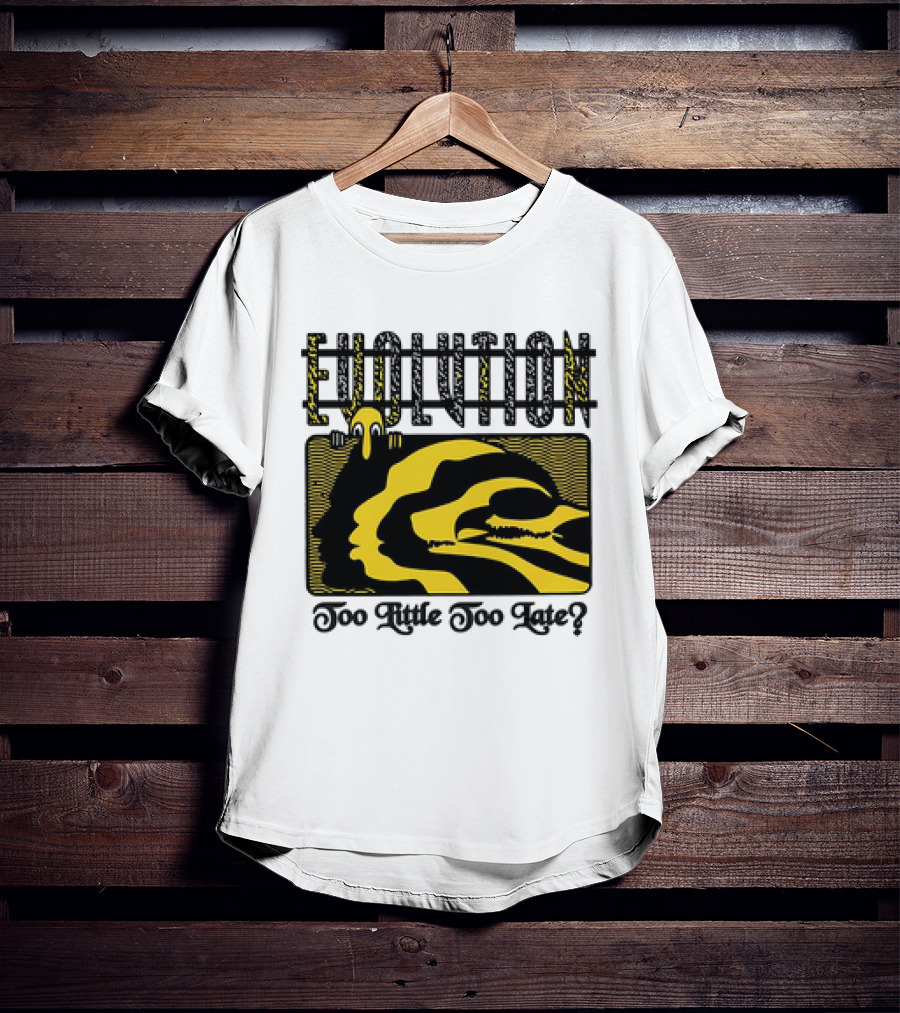 Evolution Too Little Too Late? Bold Yellow And Black T-Shirt