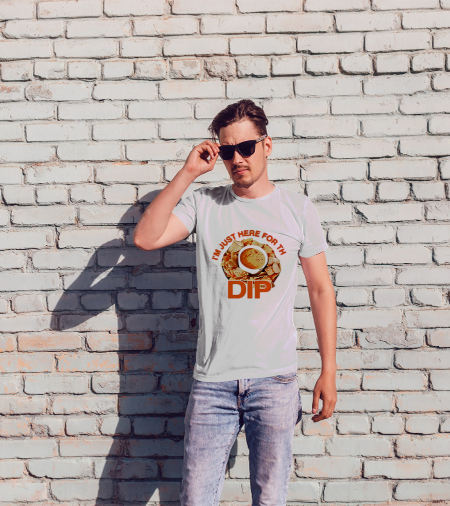 Chips And Dip Enthusiast Statement With I'm Just Here For The Dip Message T-Shirt
