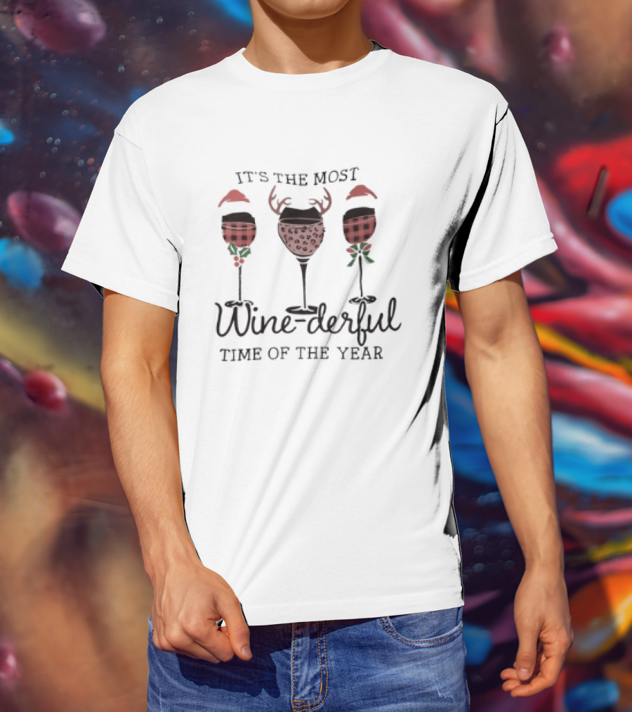 It's The Most Wine-derful Time Of The Year With Holiday-Themed Wine Glasses T-Shirt