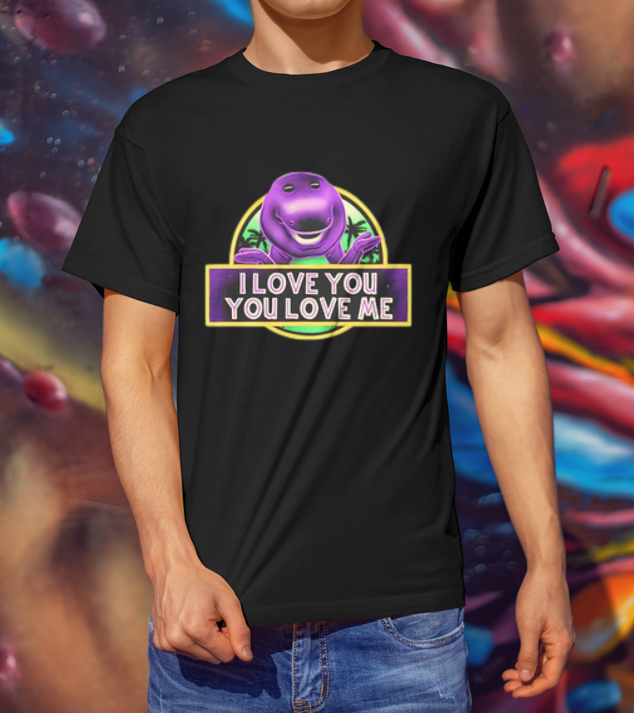 I Love You You Love Me Barney Dinosaur Jurassic Park Mashup T-Shirt