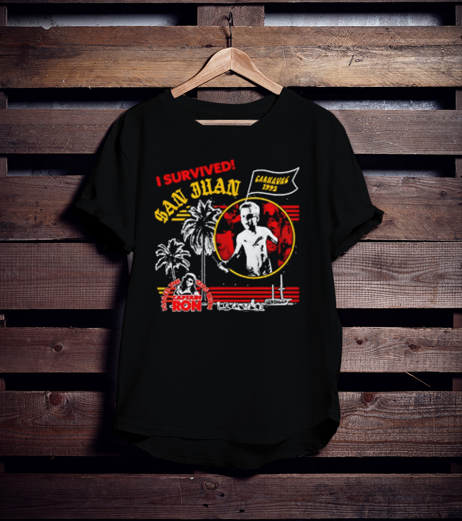 I Survived San Juan Carnaval 1992 Captain Ron Festival Palm Trees Ship Scene T-Shirt