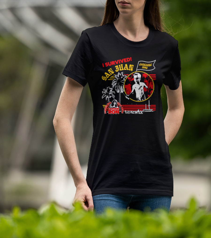 I Survived San Juan Carnaval 1992 Captain Ron Festival Palm Trees Ship Scene T-Shirt