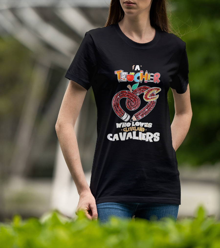 Teacher Heart Pencil Apple Cleveland Cavaliers T-Shirt