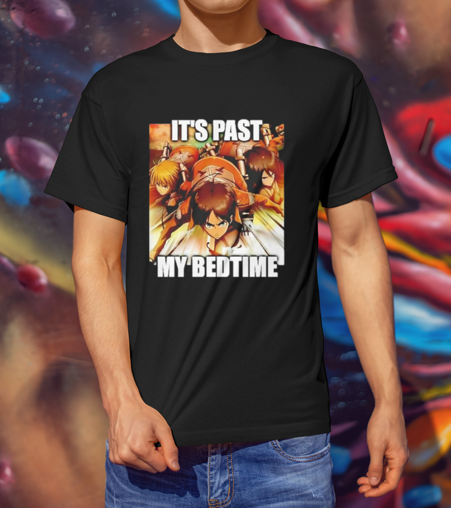Attack On Titan It’s Past My Bedtime Anime Characters Classic Scene T-Shirt