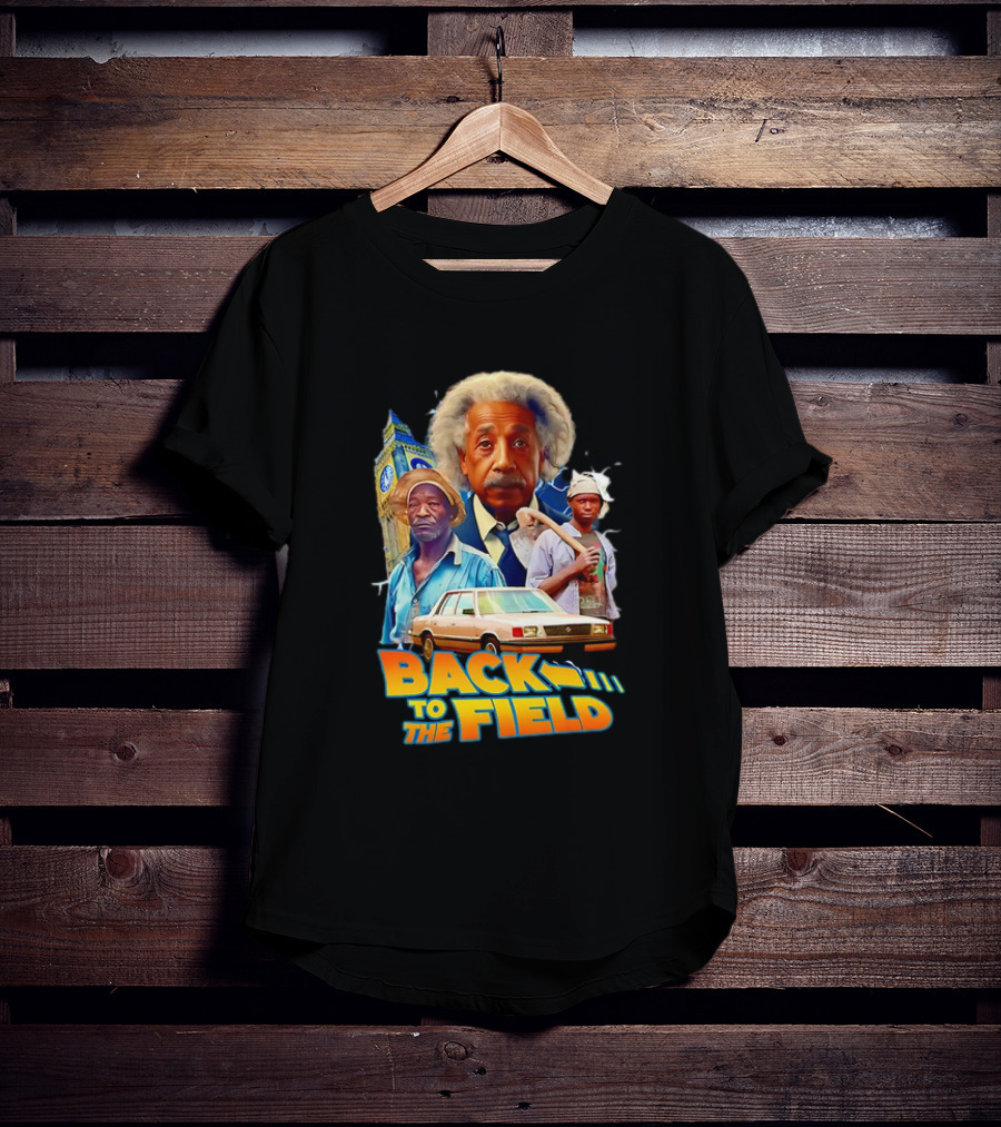 Back To The Field Einstein Time Travel Comedy UK Farmers And Car T-Shirt