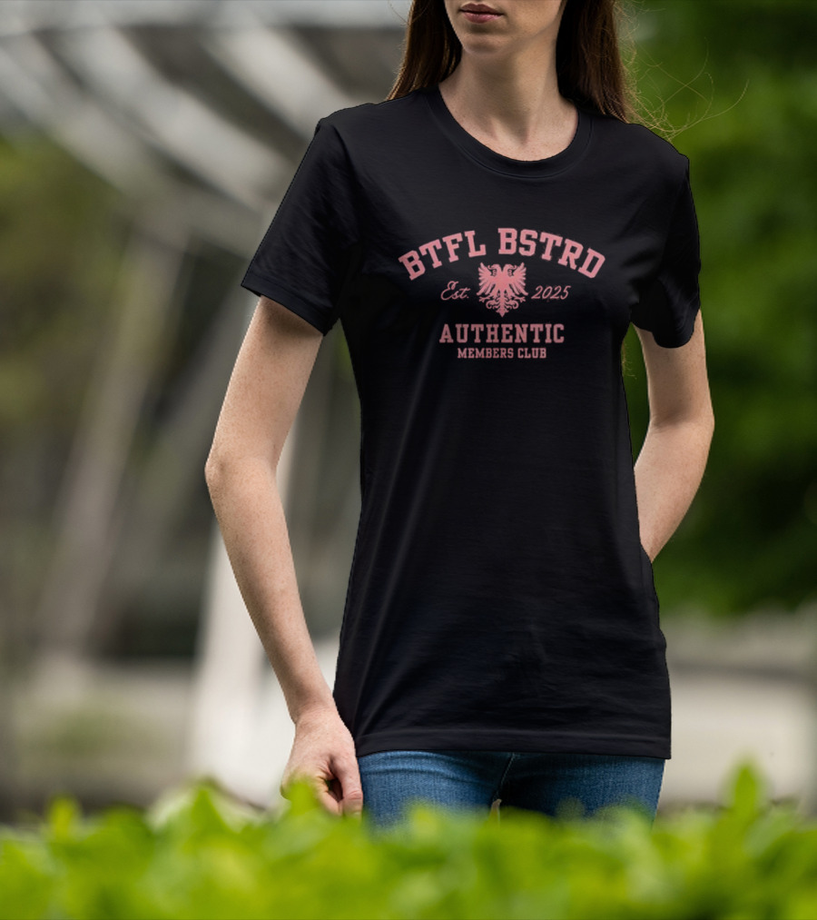 BTFL BSTRD Est 2025 Authentic Members Club Eagle Emblem T-Shirt