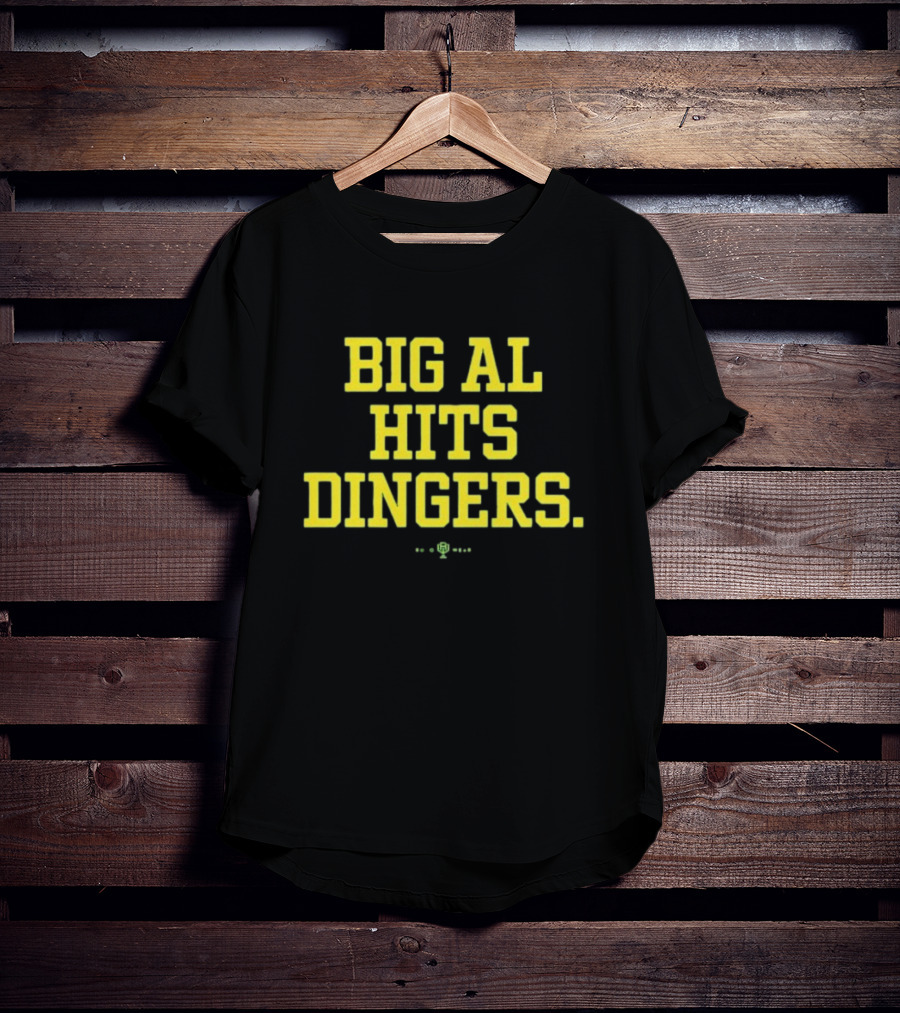 Big Al Hits Dingers Baseball Quote Yellow Text T-Shirt