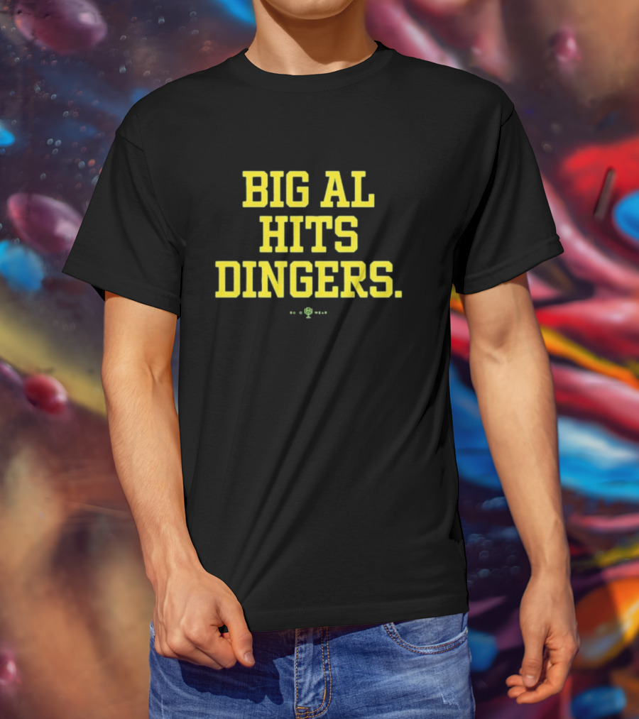 Big Al Hits Dingers Baseball Quote Yellow Text T-Shirt
