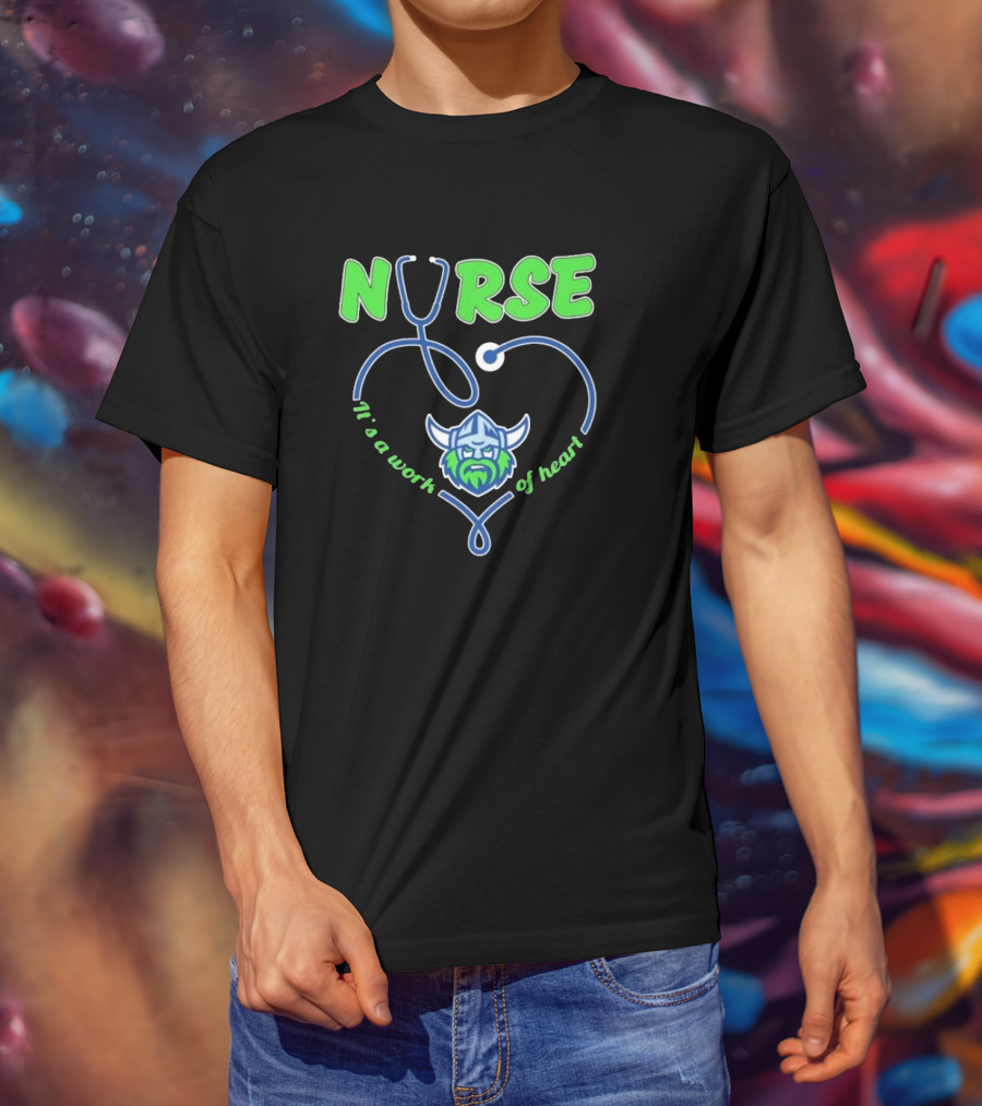 Nurse It's A Work Of Heart Canberra Raiders Stethoscope Viking Helmet T-Shirt