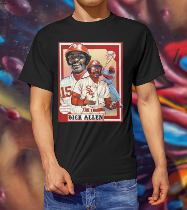 Dick Allen Chicago White Sox AL MVP 1972 Vintage Baseball Legend T-Shirt