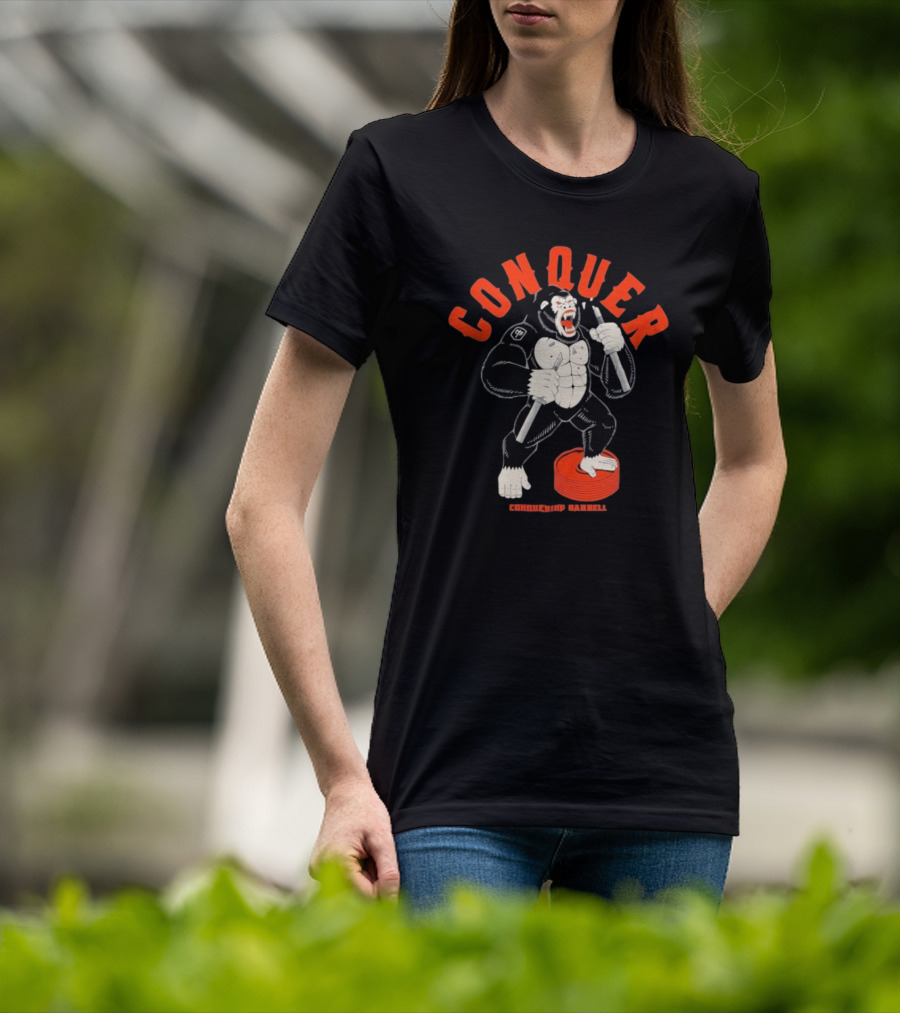 Conquer Raging Gorilla Conquering Barbell Motivational Fitness Apparel T-Shirt