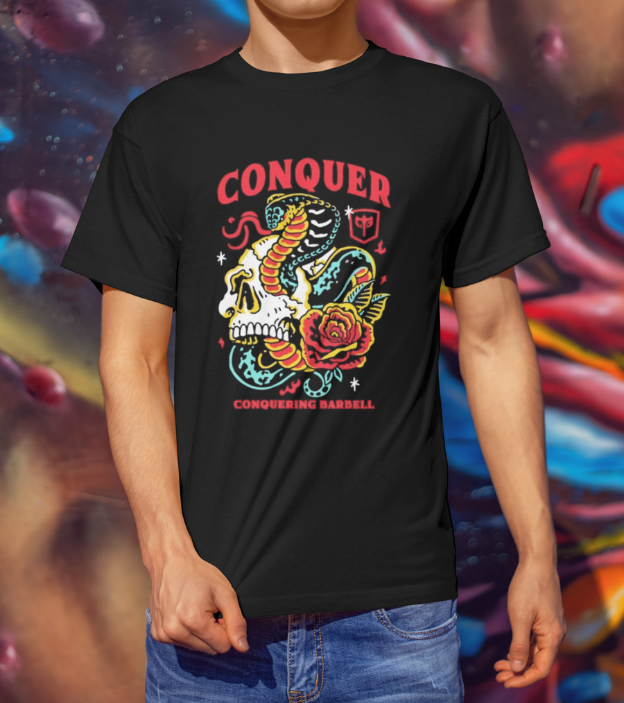 Conquer Skull Snake Rose Conquering Barbell T-Shirt