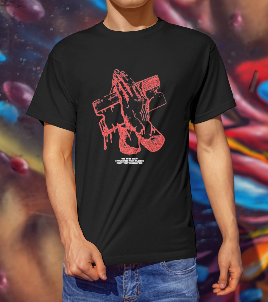Counterparts To The Sky I Prayed For Flesh Not Yet Decayed Pray Dripping Hands Cross T-Shirt