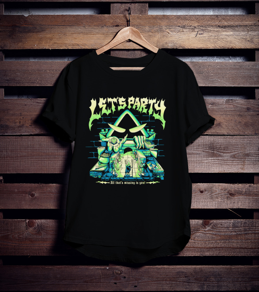 Let's Party All That's Missing Is You Critical Role Game Night T-Shirt