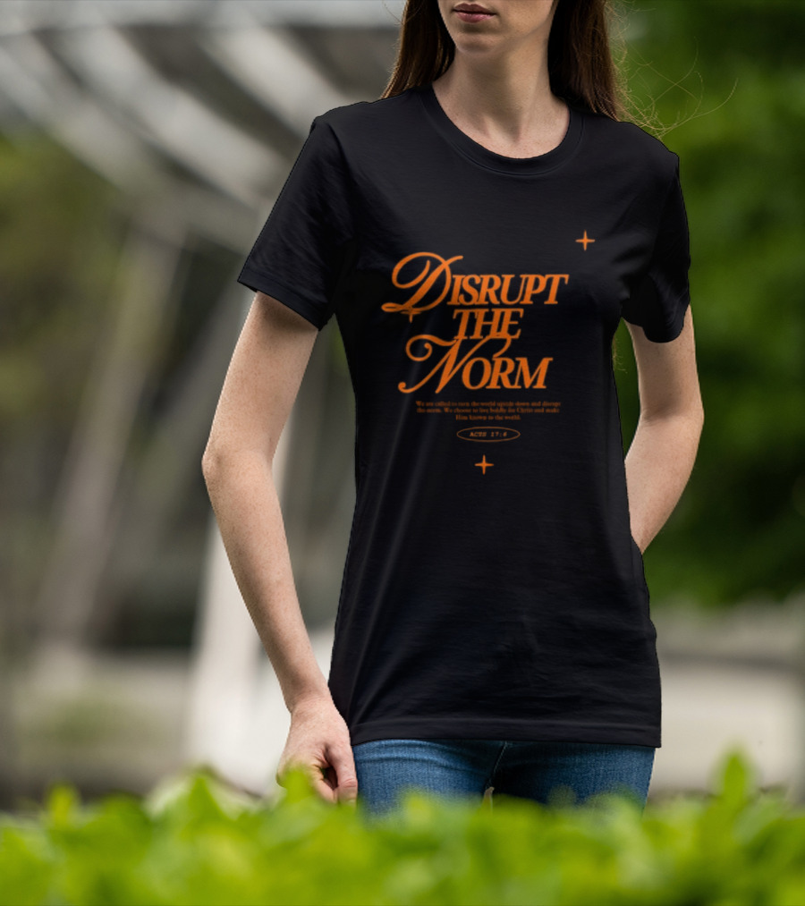 Disrupt The Norm Orange Aesthetic Text With Stars T-Shirt