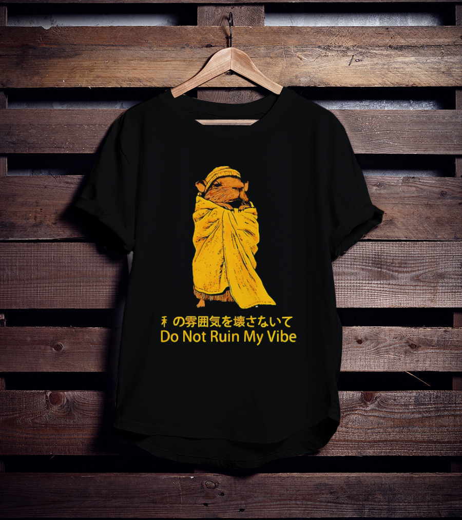 Do Not Ruin My Vibe Hamster Wrapped In Blanket With Japanese Text T-Shirt