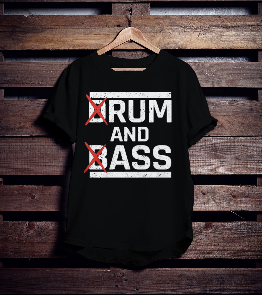 Rum And Ass Funny Saying Joke T-Shirt