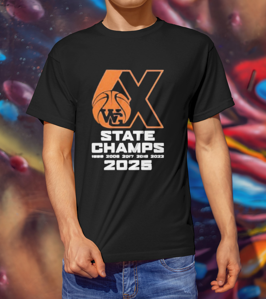 6X WG State Champs 2025 With Basketball Graphic T-Shirt
