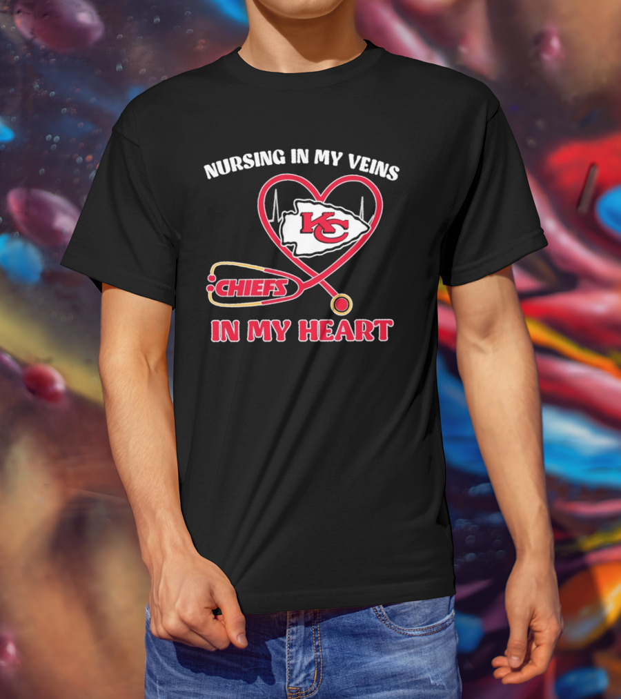 Nursing In My Veins Chiefs In My Heart KC Logo Heartbeat Stethoscope T-Shirt