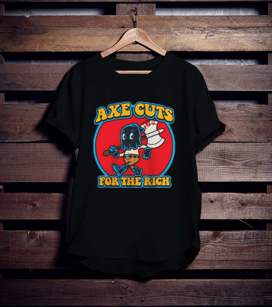 Axe Cuts For The Rich Cartoon Character With Mask And Bloody Axe T-Shirt