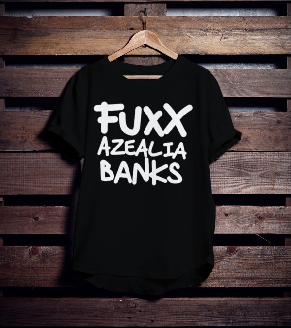 Fuxx Azealia Banks Statement Text Bold Style T-Shirt