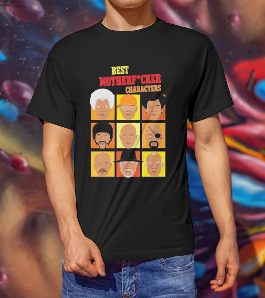 Best Motherfucker Characters T-Shirt