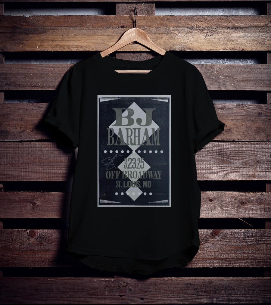 BJ Barham Mar 23 2025 Off Broadway, St Louis, MO Tour T-Shirt