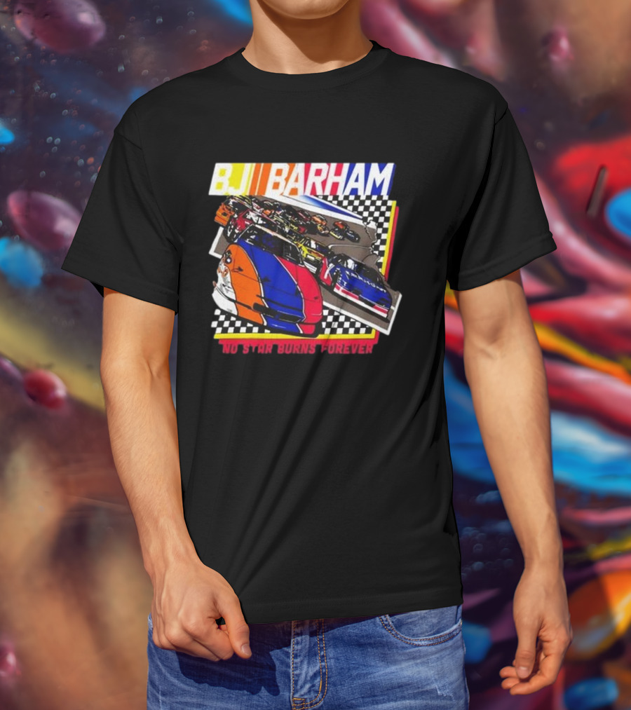 BJ Barham No Star Burns Forever 2025 T-Shirt