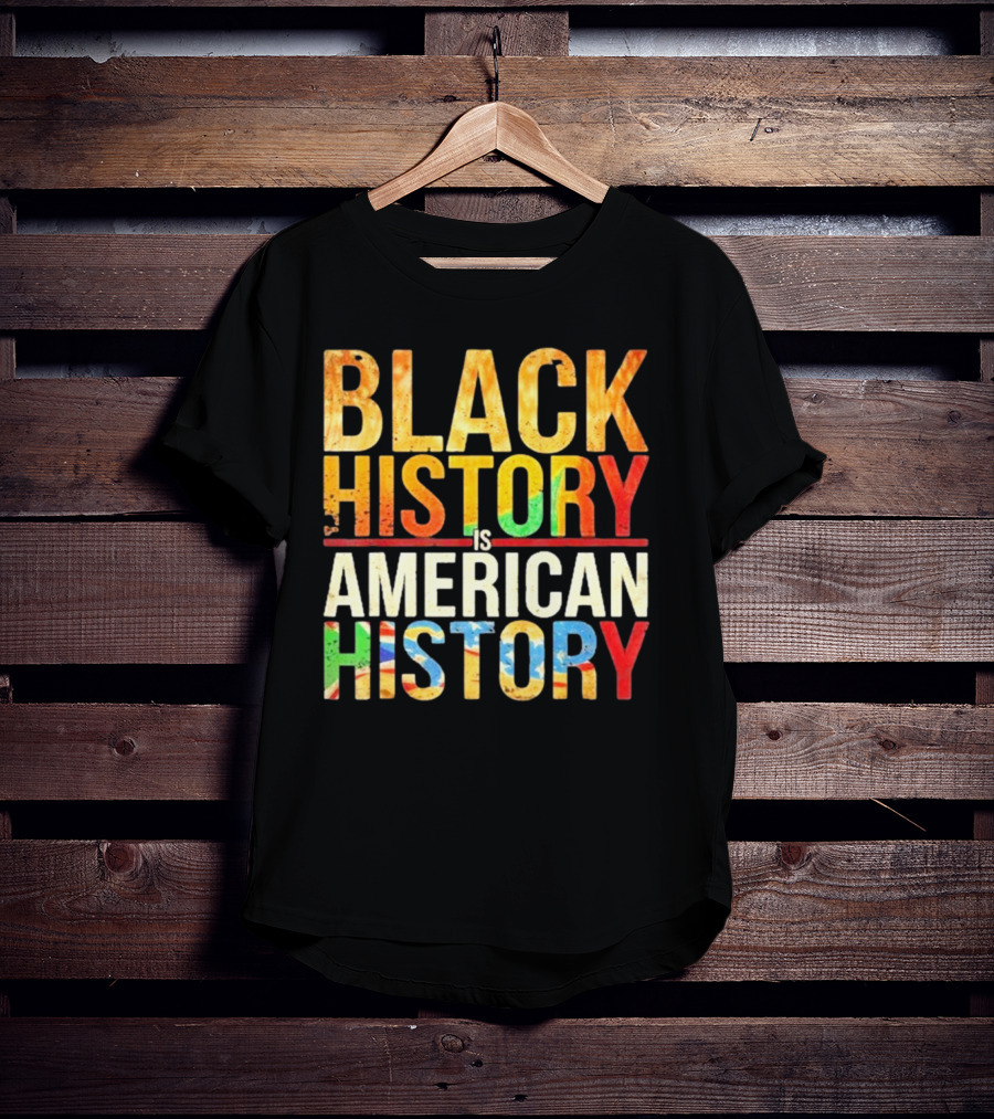 Black History African American T-Shirt