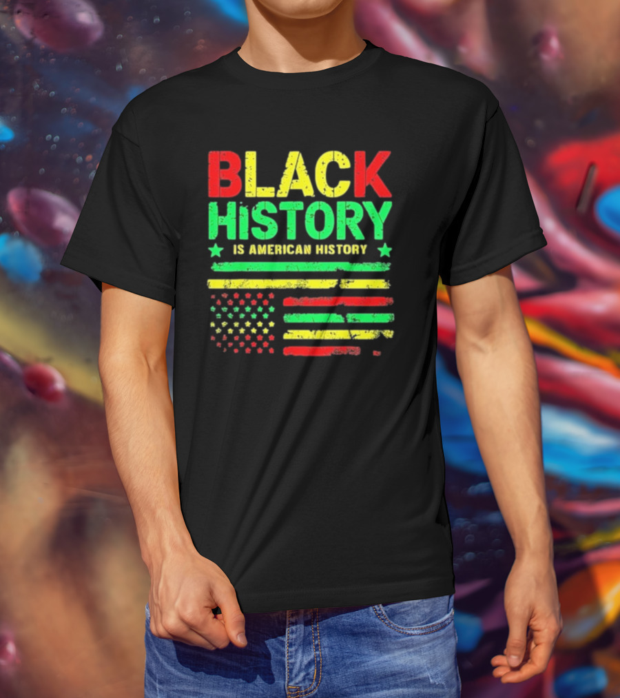 Black History Is American History Usa Flag T-Shirt