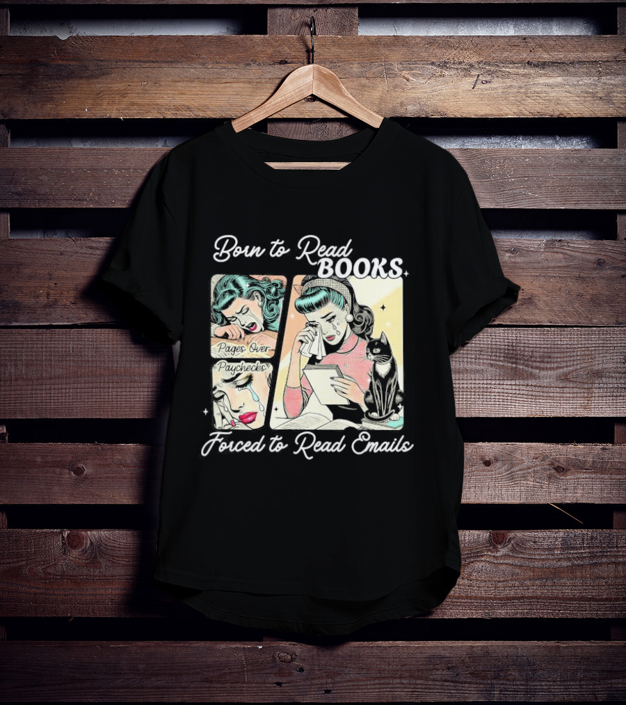Born To Read Books Forced To Read Emails Retro Comic Style 2025 T-Shirt