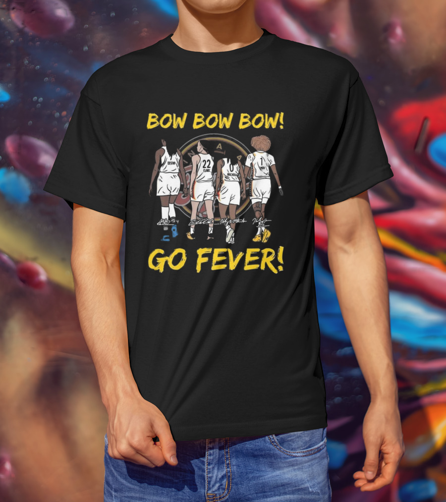 Bow Bow Bow Go Fever Indiana Fever Signatures Players Walking Team Spirit T-Shirt