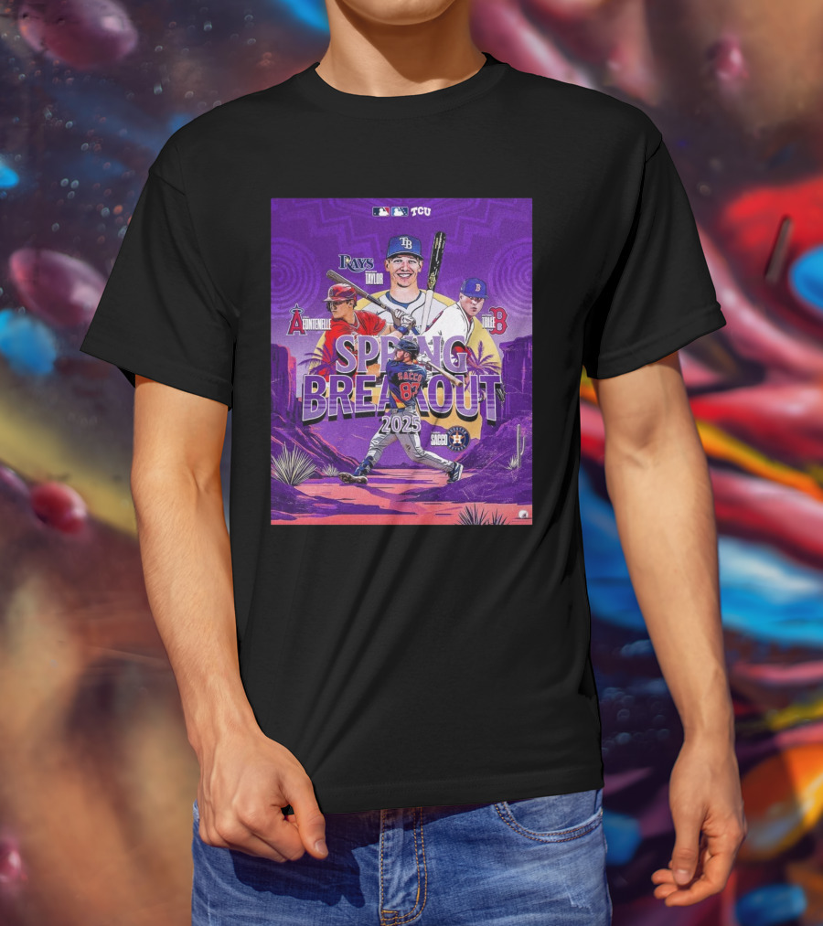 Brayden Taylor Cole Fontenelle Payton Tolle Tommy Sacco MLB Baseball Spring Breakout 2025 T-Shirt
