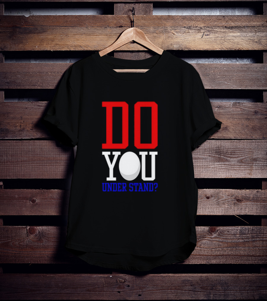 Brendan Cobbina Wearing Do You Understand T-Shirt