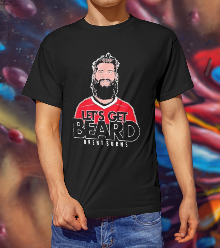 Brent Burns Carolina Hurricanes Let’s Get Beard T-Shirt
