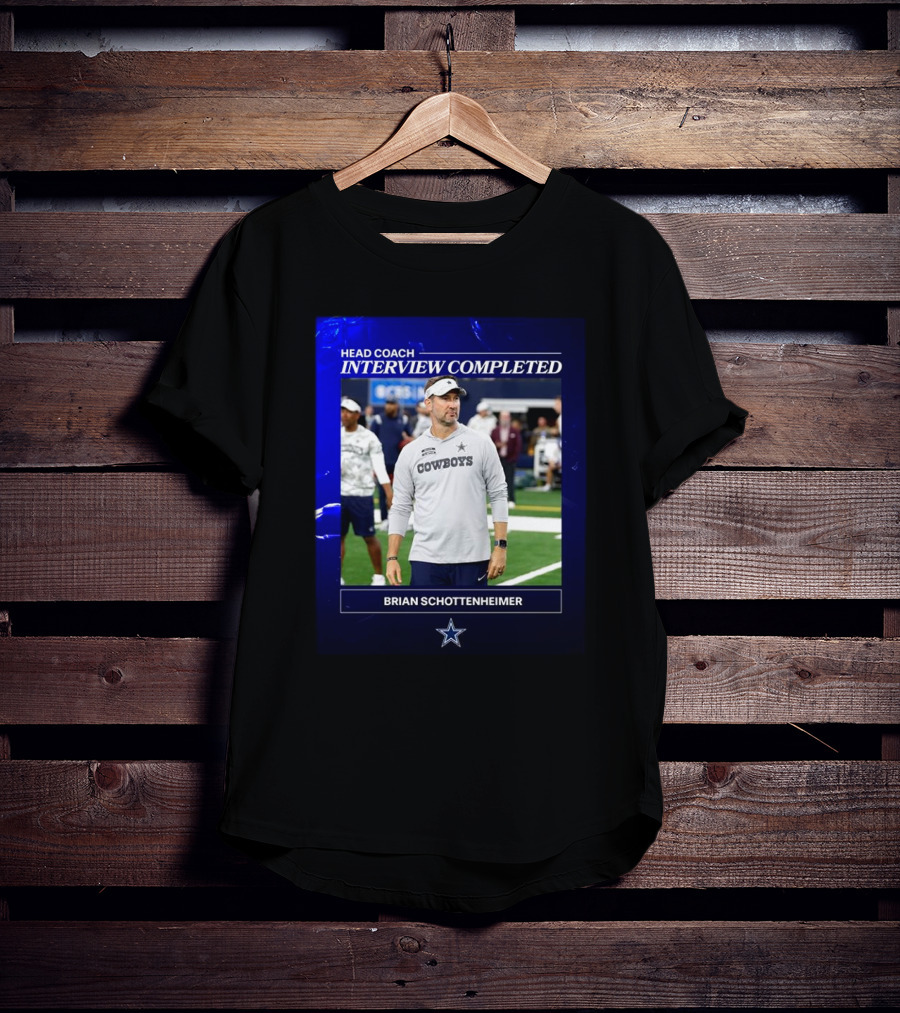 Brian Schottenheimer Head Coach Interview Completed T-Shirt