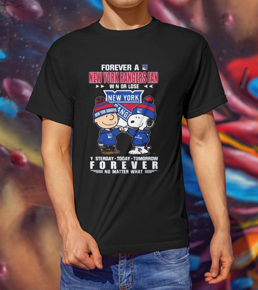 Charlie Brown And Snoopy Forever A New York Rangers Fan Win Or Lose Yesterday Today Tomorrow Forever T-Shirt