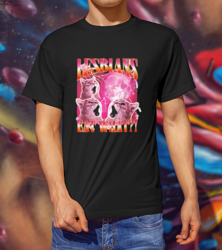 Cat Lesbians Eat What Graphic T-Shirt