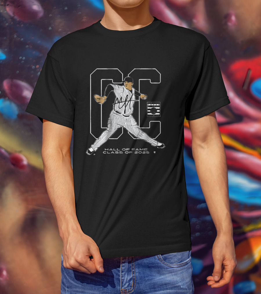 CC Sabathia New York Yankees National Baseball Hall Of Fame Inductee Class Of 2025 Signature T-Shirt