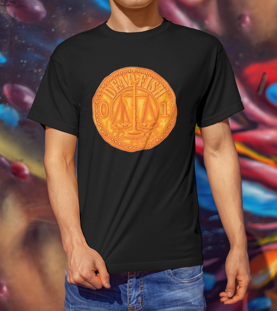 Dead Fish 01 Tao Iguais 2025 T-Shirt