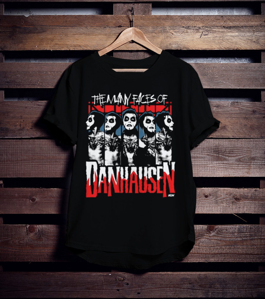 Danhausen – The Many Faces Of Danhausen T-Shirt