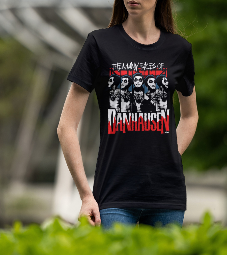 Danhausen – The Many Faces Of Danhausen T-Shirt