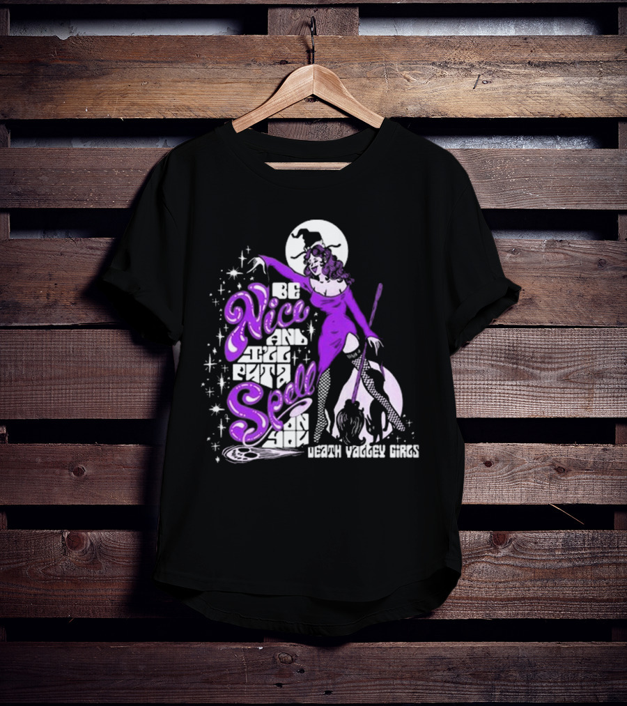 Death Valley Girls Be Nice T-Shirt